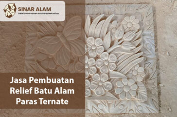 Jasa Pembuatan Relief Batu Alam Paras Ternate